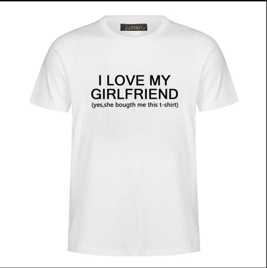 I LOVE MY GIRLFRIEND Short Sleeve T-shirt